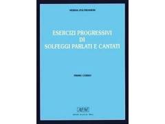 NERINA POLTRONIERI ESERCIZI PROGRESSIVI DI SOLFEGGI PARLATI E CANTATI SECONDO CORSO